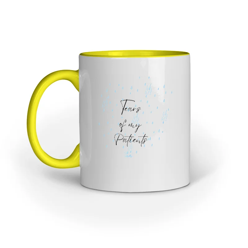 Tears of my Patients - Ceramic Mugs - Image 9